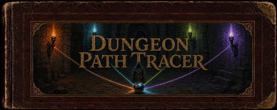 Dungeon Path Tracer wide banner